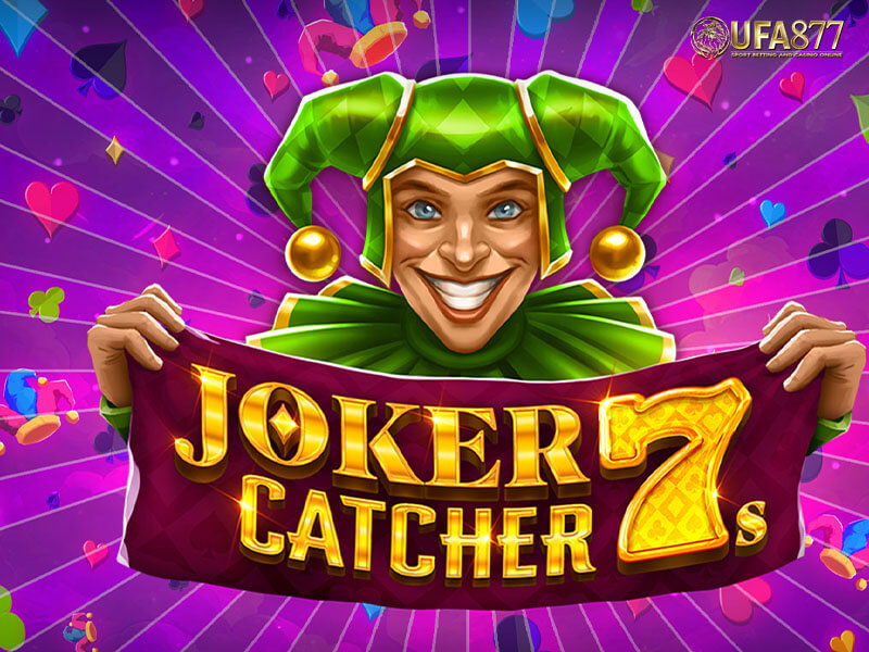 Joker Catcher 7s