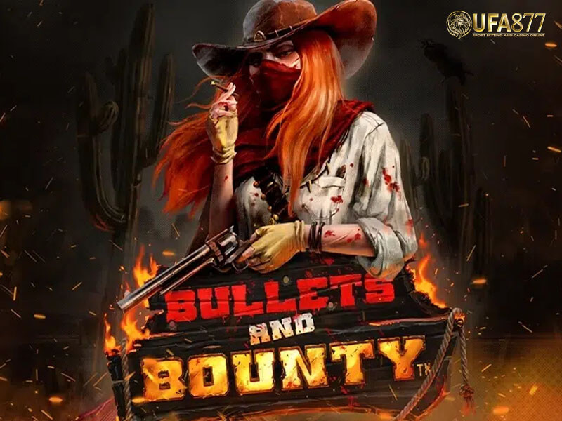 Bullets and Bounty